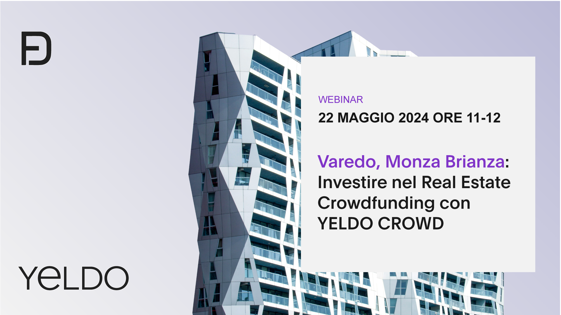 Varedo, Monza Brianza: Investire nel Real Estate Crowdfunding con YELDO CROWD