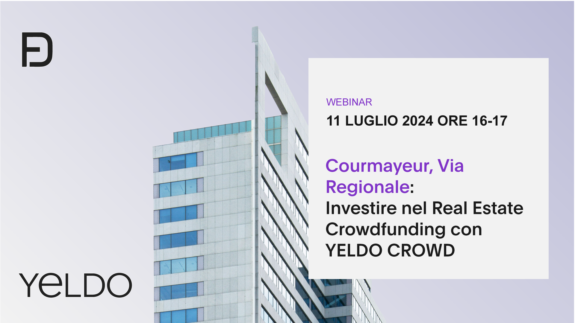 Courmayeur, via Regionale: investire nel Real Estate Crowdfunding con YELDO CROWD